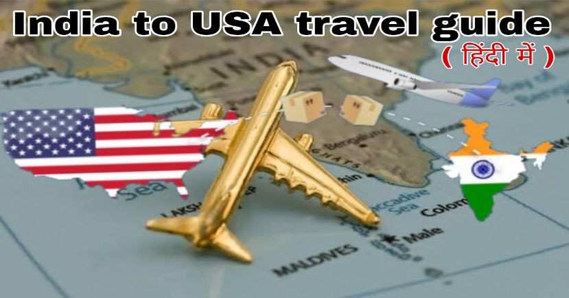 India to USA Travel